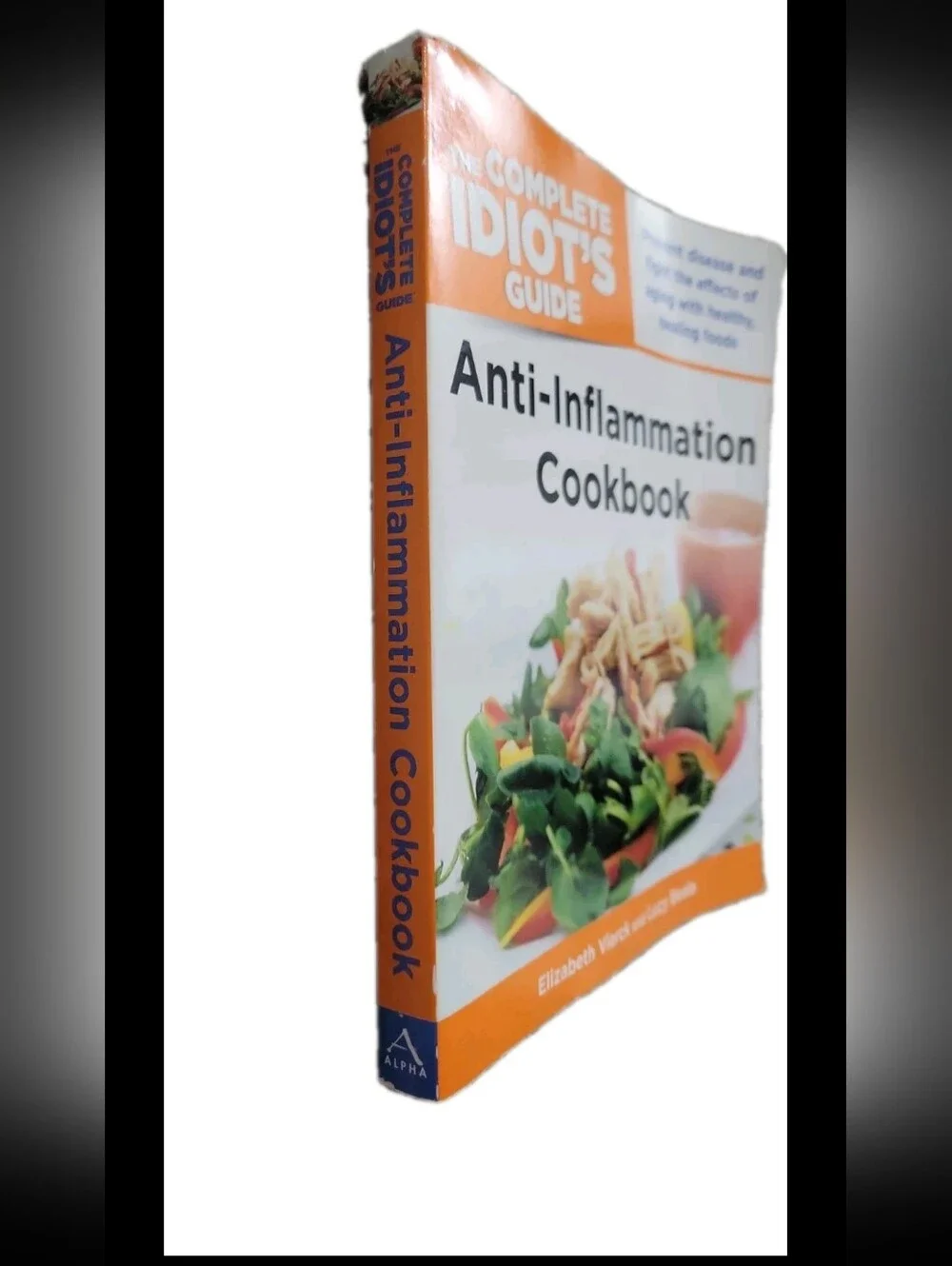 The Complete Idiot's Guide Anti-Inflammation Cookbook by Vierck &Beale Paperback